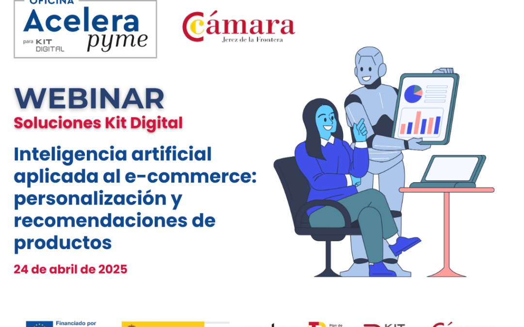 Soluciones Kit Digital: Inteligencia artificial aplicada al e-commerce: personalización y recomendaciones de productos