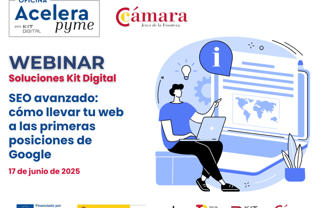 SOLUCIONES KIT DIGITAL: SEO avanzado: cómo llevar tu web a las primeras posiciones de Google