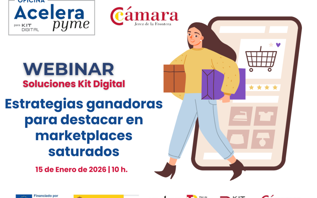 SOLUCIONES KIT DIGITAL: Estrategias ganadoras para destacar en marketplaces saturados